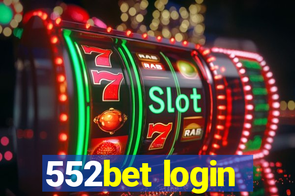 552bet login